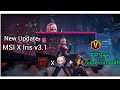 Share MSI X Iris update 3.1 tối ưu tinh chỉnh nhiều  + tính năng tối ưu ram mới, cực mượt FPS Cao