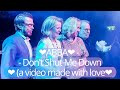 ❤ABBA❤ - Don't Shut Me Down (New Single 2021 - a video made with love❤)  | Abba Through The Years