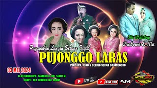 🔴LIVE PAGUYUBAN SENI KARAWITAN II PUJONGGO LARAS II Pernikahan PRABOWO & Nia Dampit Bringin Ngawi