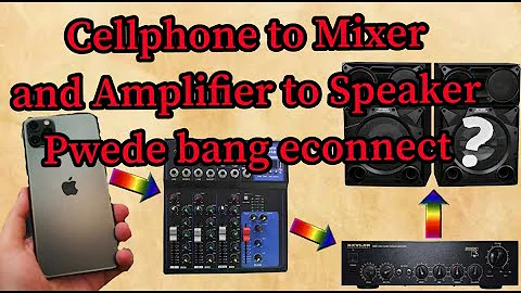 How to Connect Cellphone to Mixer and Amplifier to Speaker???? ( Full Tutorial )