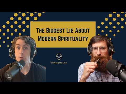 The Biggest Lie About Modern Spirituality