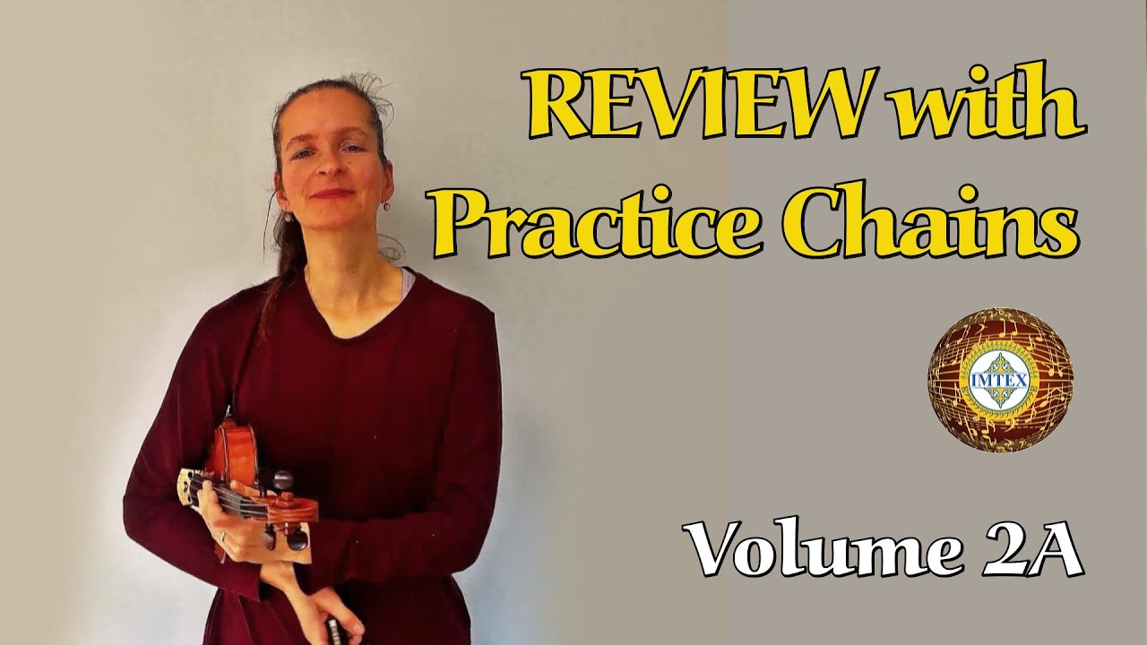 Practice Chain Vol. 2A - Played by Margherita Biederbick, Teacher Trainer, German Suzuki Association