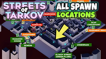 All PMC Spawn Locations Streets of Tarkov in Escape From Tarkov