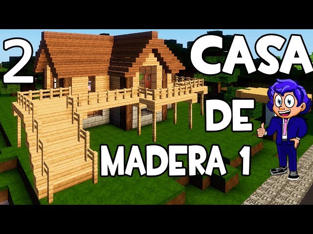 Minecraft: Casa de Madera, Tutorial, Minecraft: Casa de Madera, Tutorial, By Rectic7