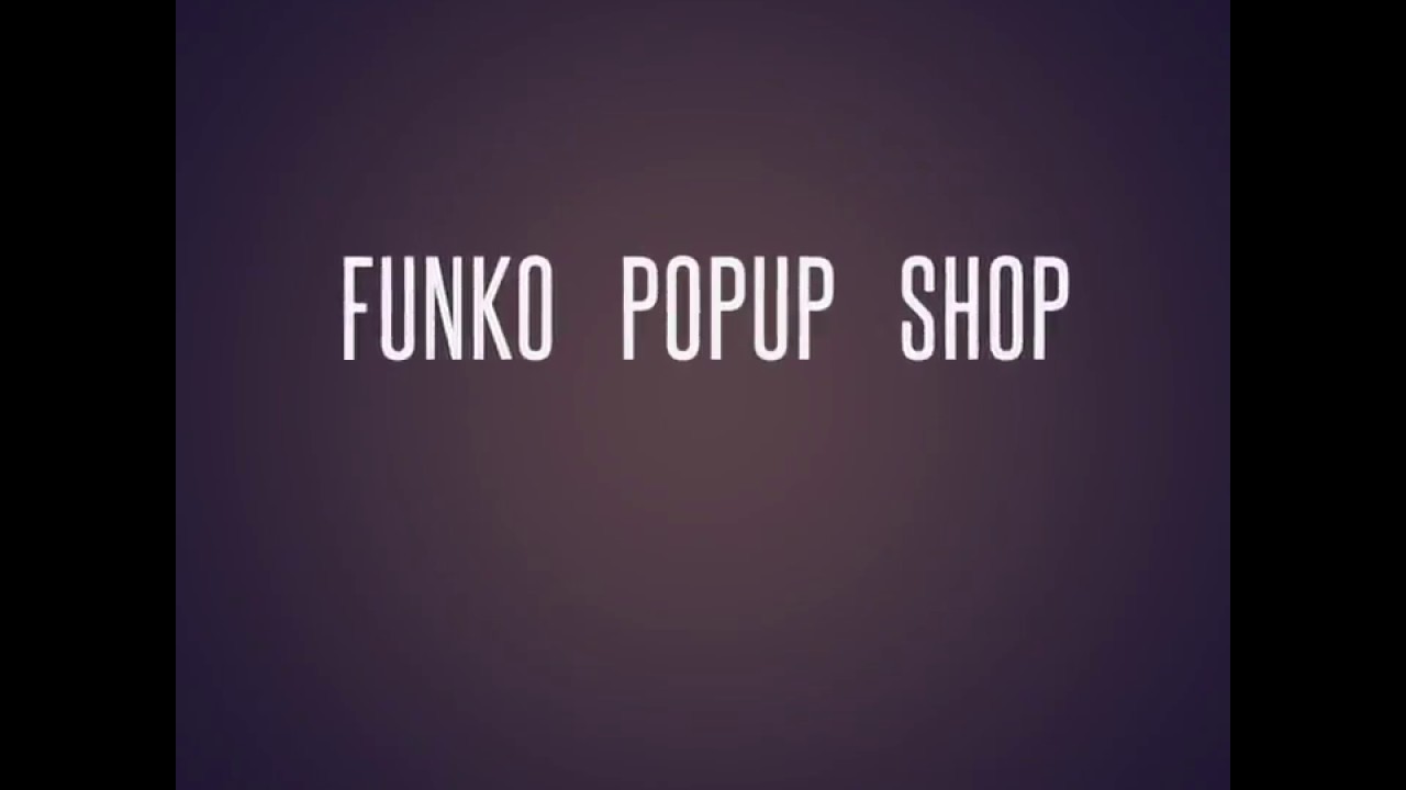 San Diego Comic-Con 2017!! Funko Pop Up Shop!!