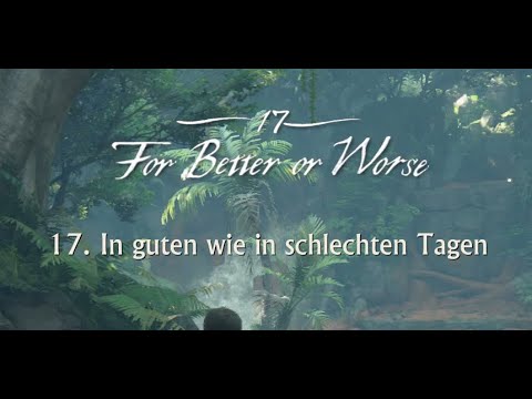 Video: Uncharted 4 - Kapitel 17: Zum Guten Oder Schlechten