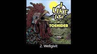 Toehider - I Like It! (Full Album)