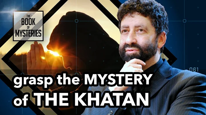 This hidden meaning of God will change your life | THE KHATAN | The Book of Mysteries