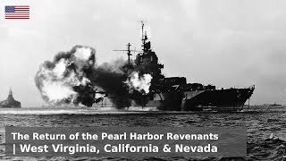 Revenants of Pearl Harbor  Nevada, California and West Virginia's return to the front lines