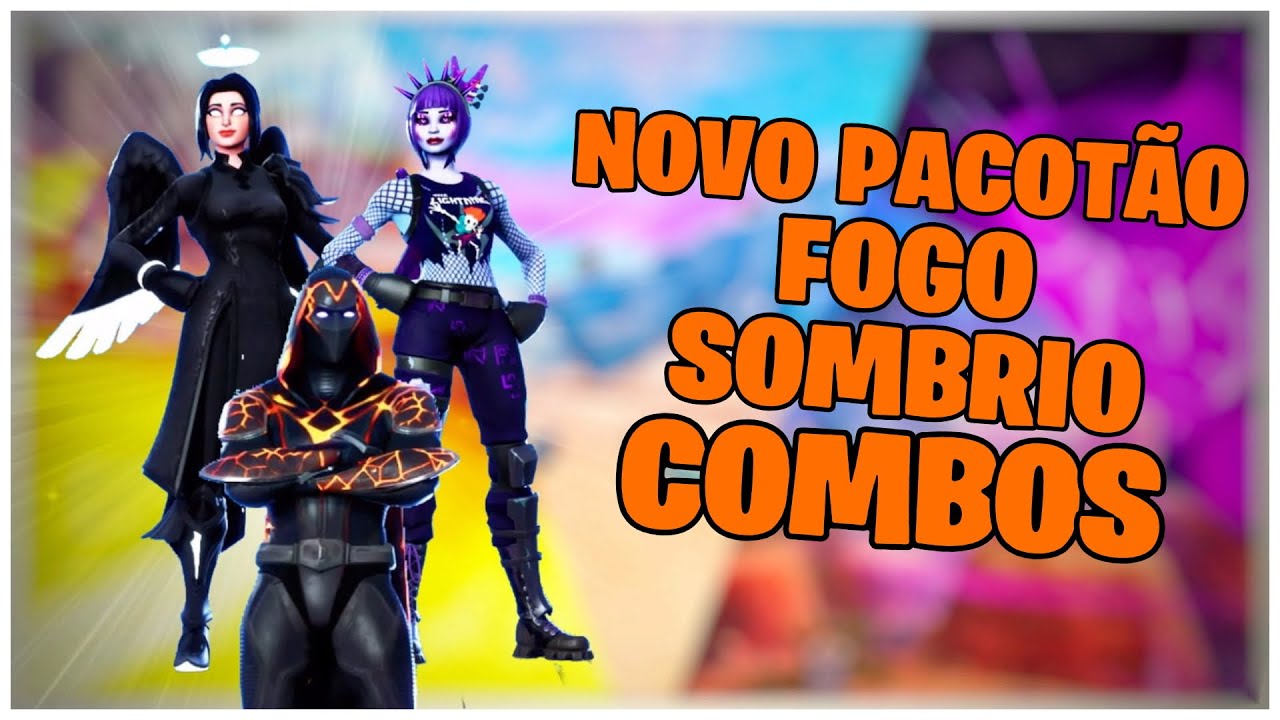 MOSTRANDO O *NOVO* PACOTÃO FOGO SOMBRIO & COMBOS | FORTNITE - YouTube