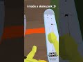 Made skatepark!#blobtown#blobtownphysics#vr#vrgame