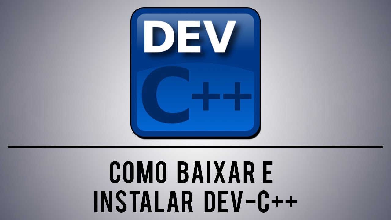 Baixar Dev C++ 2018 Baixar Dev C++ 2018