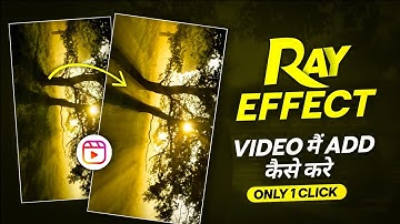 Sun Rays Effect Video Editing In Node Video Editor | Sun Rays Instagram Reels Video Editing