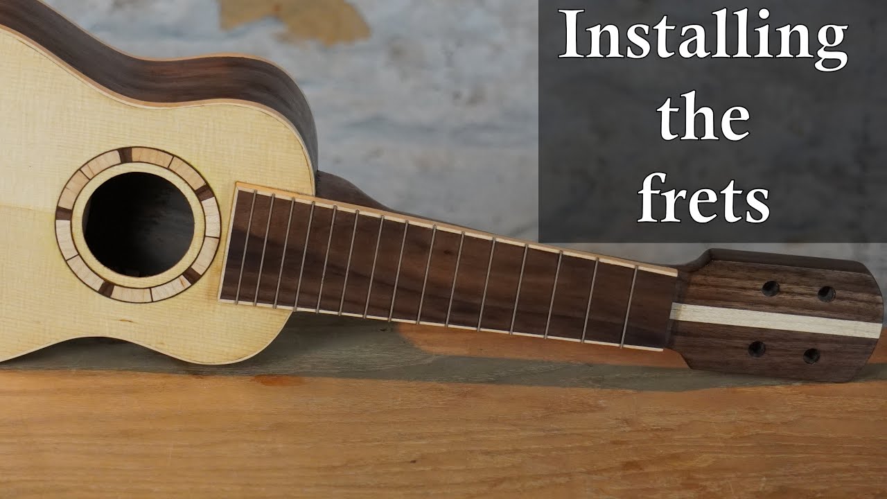 Installing Frets On The Soprano Ukulele YouTube Installing Frets On The Soprano Ukulele YouTube
