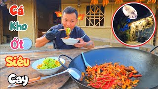 Lần Đầu Nấu Thử Cá Sốt Siêu Cay Và Đưa Trăng Lên Đỉnh Mái Nhà / Quế Nghịch