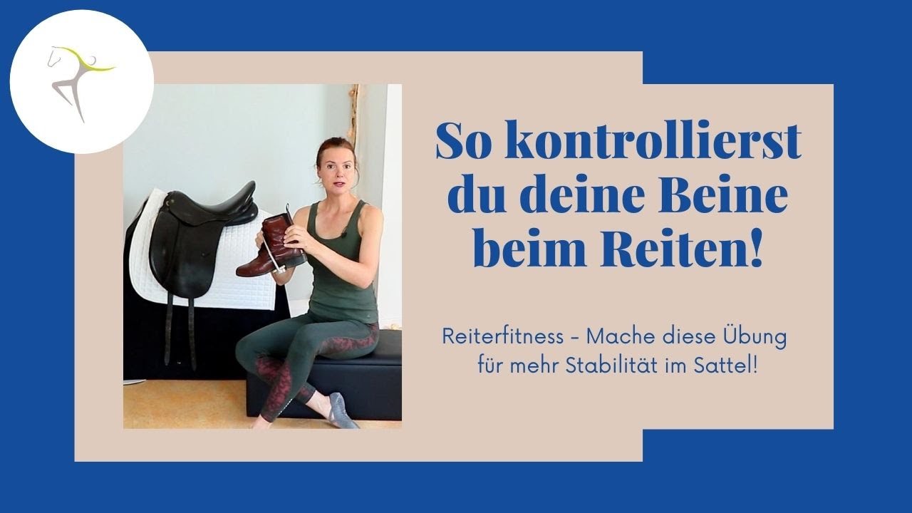 So kontrollierst du deine Beine beim Reiten!