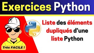 Exercice Python   Liste des éléments dupliqués