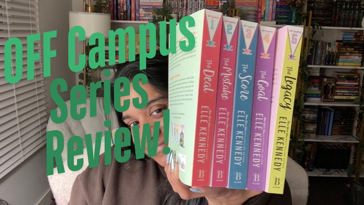 Series Review! Off Campus Series by Elle Kennedy - YouTube