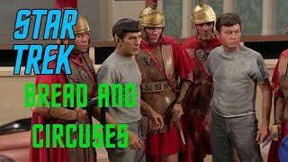 Star Trek: Bread and Circuses