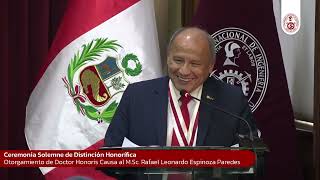 Otorgamiento de Doctor Honoris Causa al M.Sc. Rafael Leonardo Espinoza Paredes