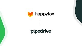 HappyFox + Pipedrive Integration