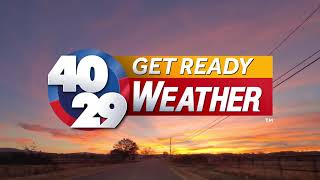40/29 Get Ready Weather