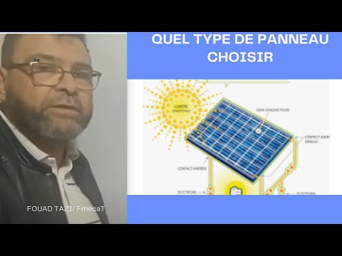 Vidéo: Comment Choisir Un Panneau Solaire