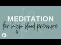 Meditation for high blood pressure