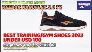 Unboxing & review on feet REEBOK NANOFLEX 2.0 TR TRAINING / GYM SHOES (100% ASLI & RESMI) ANTI KW ! screenshot 5
