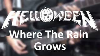 Helloween  Where The Rain Grows