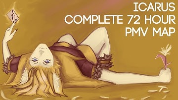 ICARUS//COMPLETE 72 HOUR ANYTHING PMV MAP