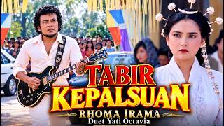 Download lagu RHOMA IRAMA DUET YATI OCTAVIA -TABIR KEPALSUAN FULL ALBUM #dangdut #lagujadul #lagulawas #rhomairama