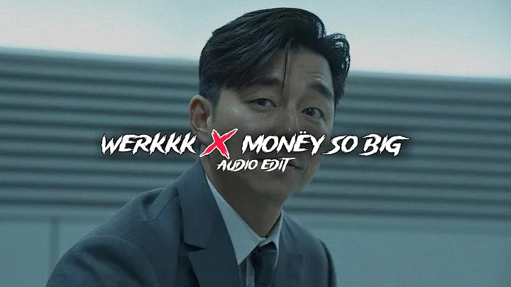 werkkk x monëy so big (instrumental)「tisakorean & yeat」 | edit audio