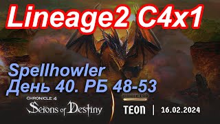 : Lineage2. Elmorelab.com. Cronicle4 x1. Spellhowler.  40.,,,,,  