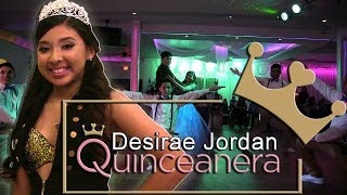 Desirae Jordan Quinceanera Surprise Dance | Baile Sorpresa | #rhythmwriterz