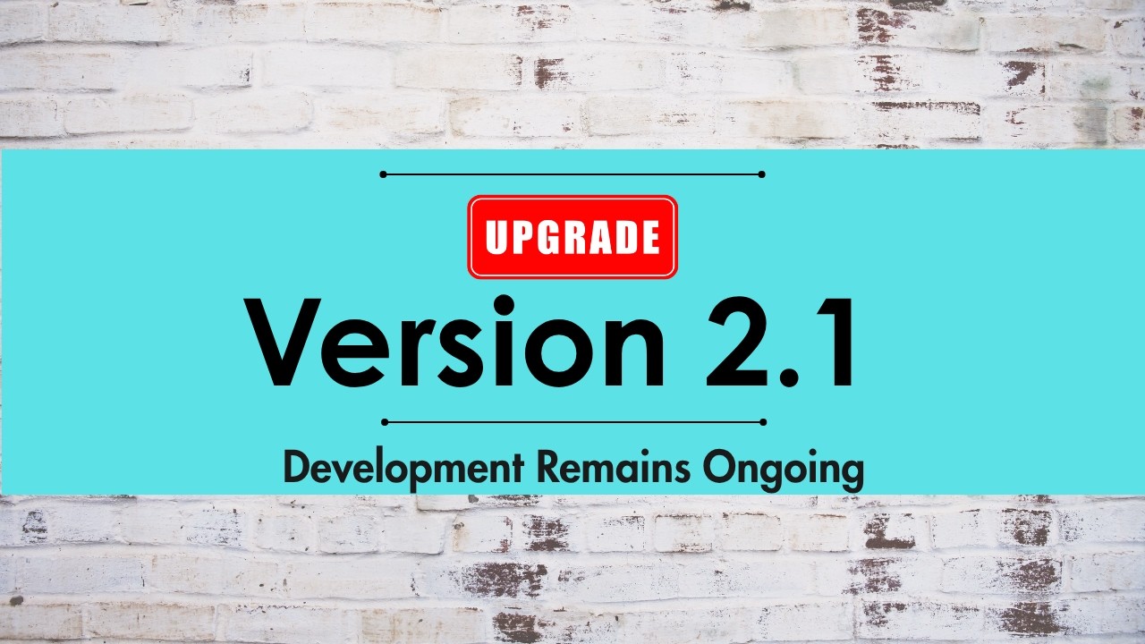 Version Note Version 2.1 Release Notes | Development Remains Ongoing - YouTube