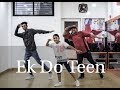 Ek do teen  dance choreography by vijay akodiya   baaghi 2  jacqueline f tiger s 