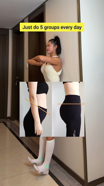 Press your buttocks against the wall to instantly return your pelvic, Hold 1 minute, repeat 5 sets