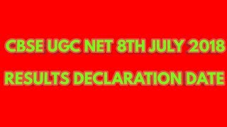 CBSE UGC NET RESULTS JULY 2018