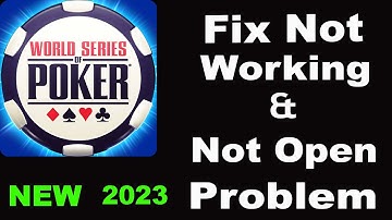 How To Fix WSOP Poker App Not Working | WSOP Poker Not Open Problem | PSA 24