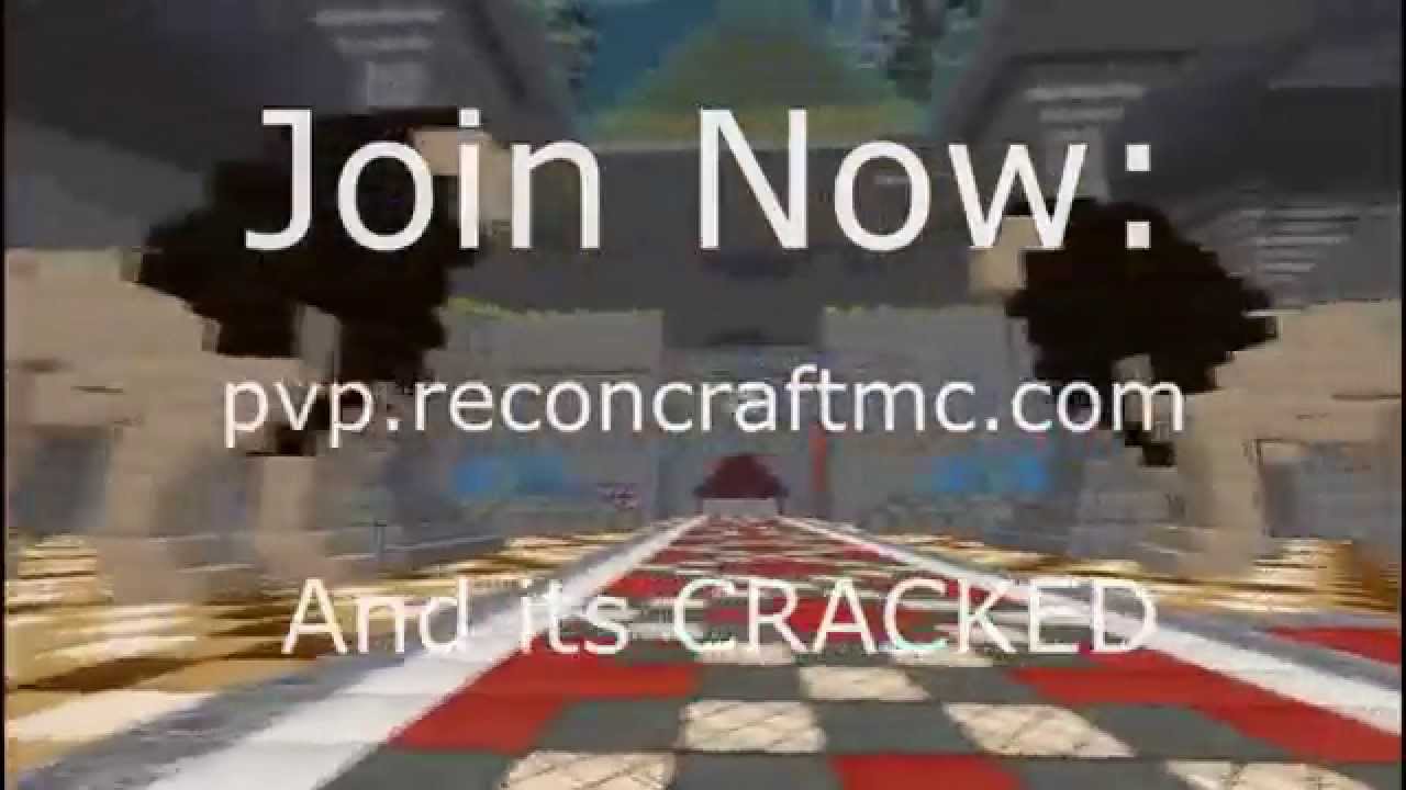 Reconcraft R Minecraft CRACKED PvP Server!! | ReconCraft | More vids on reconcraft ...