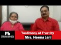 Testimony of Trust by Mrs Heena Jani | Recovered from Joint Pain And Weakness | Best Rehab centre