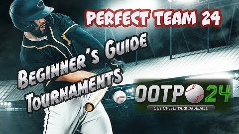 OOTP 24 - Perfect Team 24 - Beginner
