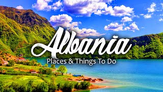 Top 10 Places \& Things To Do In Albania  The Hidden Paradise | Wanderlust