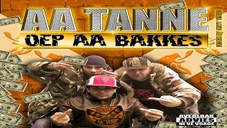 Aa Tanne - Raggariddim Ft. Dirty Tricks Oep Aa Bakkes