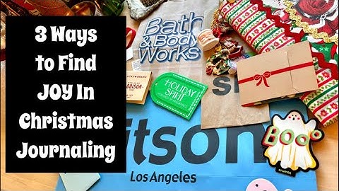 3 Ways to Find JOY in Christmas Journaling / Journal Talk Tuesday EP:41