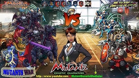 Mutant Genetic Gladiator : Mutant War "PvP Fight Season 116"