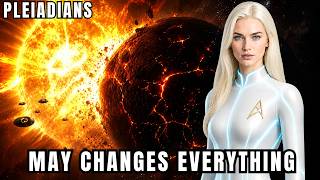 May 2026 Something Huge Is Coming You Can Already Feel It Pleiadian Message