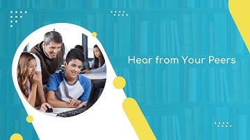 Hear from Your Peers