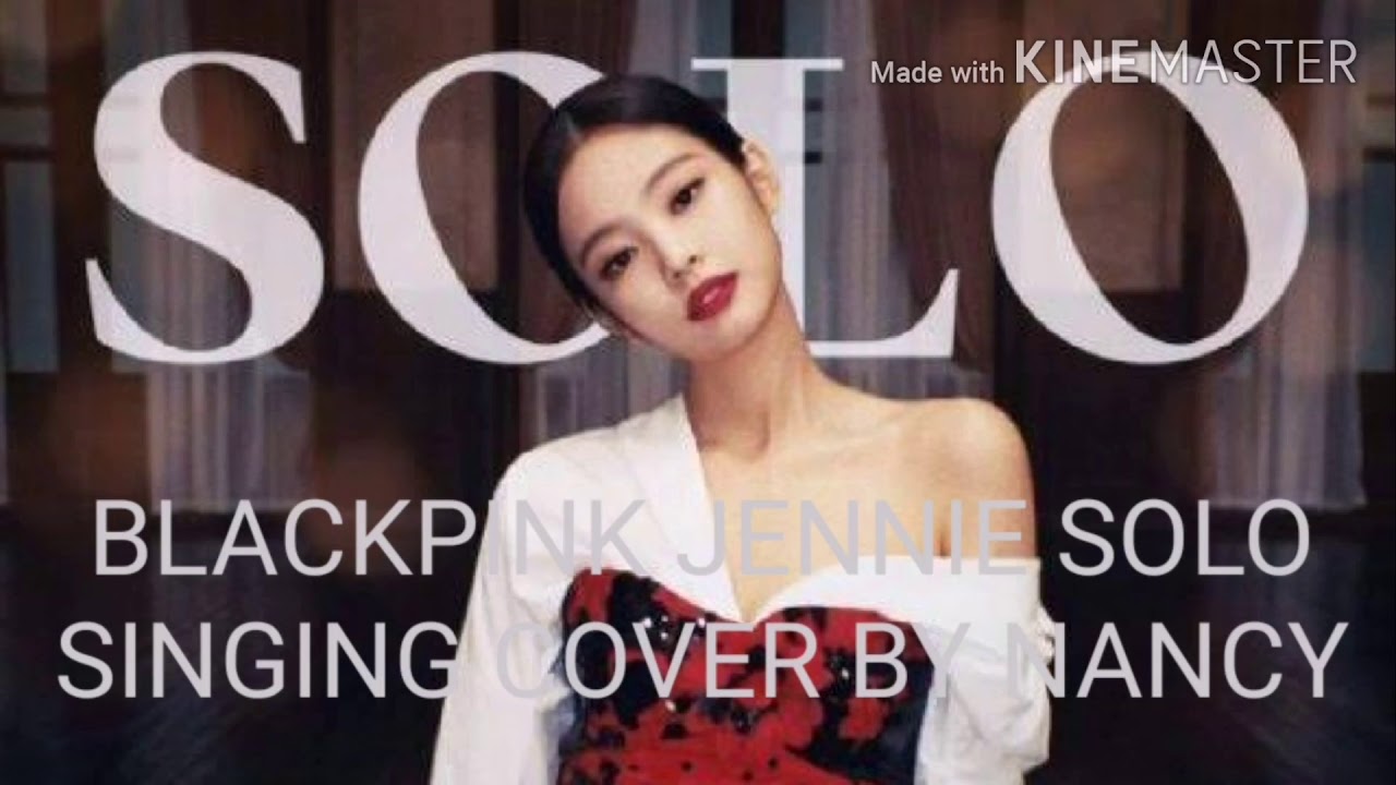 Jennie solo singing cover by Nancy (낸시♥) - YouTube